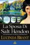 [Salt Hendon 01] • La Sposa Di Salt Hendon